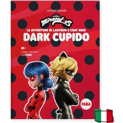 The Adventures Of Ladybug And Chat Noir: Dark Cupid - Children's Audiobook